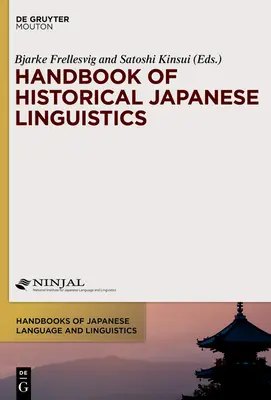 Podręcznik historycznej lingwistyki japońskiej - Handbook of Historical Japanese Linguistics