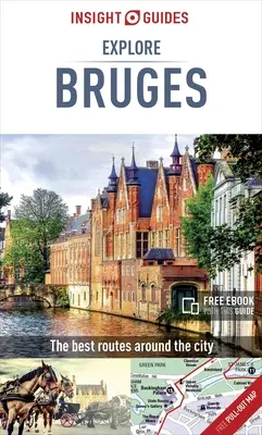 Przewodniki Insight odkrywają Brugię - Insight Guides Explore Bruges