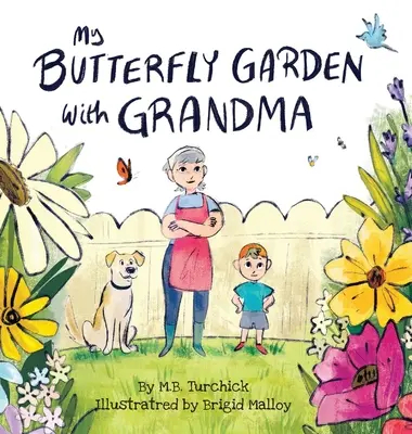 Mój ogród motyli z babcią - My Butterfly Garden with Grandma