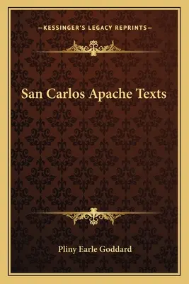 Teksty Apaczów San Carlos - San Carlos Apache Texts