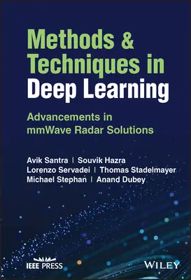 Metody i techniki głębokiego uczenia się: Postępy w rozwiązaniach radarowych dla fal morskich - Methods and Techniques in Deep Learning: Advancements in Mmwave Radar Solutions