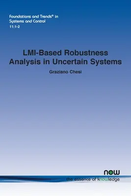 Analiza odporności w systemach niepewnych oparta na LMI - LMI-Based Robustness Analysis in Uncertain Systems