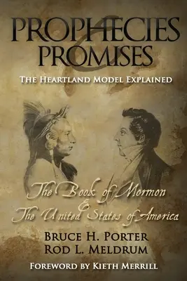 Proroctwa i obietnice: Księga Mormona i Stany Zjednoczone Ameryki - Prophecies and Promises: The Book of Mormon and the United States of America