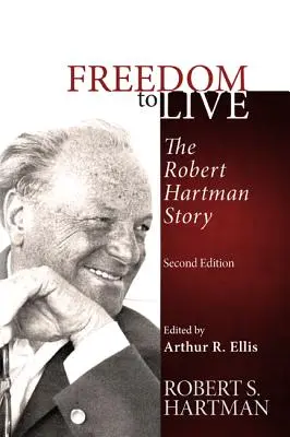 Wolność do życia: Historia Roberta Hartmana - Freedom to Live: The Robert Hartman Story