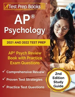 Przygotowanie do testów AP Psychology 2021 i 2022: AP Psych Review Book z praktycznymi pytaniami egzaminacyjnymi [2nd Edition Study Guide] - AP Psychology 2021 and 2022 Test Prep: AP Psych Review Book with Practice Exam Questions [2nd Edition Study Guide]
