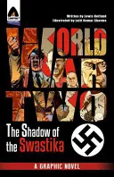 Druga wojna światowa: w cieniu swastyki - World War Two: Under the Shadow of the Swastika