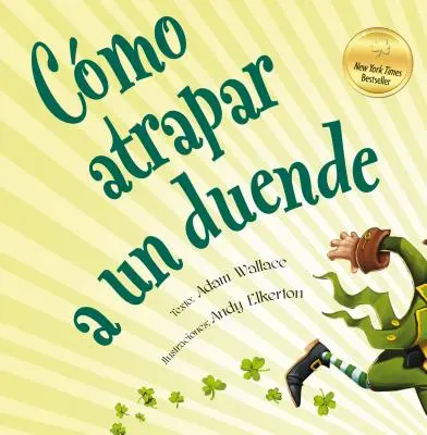 Como Atrapar A un Duende = Jak złapać trędowatego - Como Atrapar A un Duende = How to Catch a Leprechaun