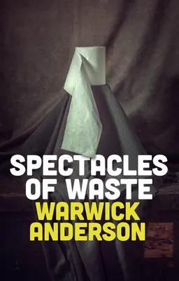 Spektakle marnotrawstwa - Spectacles of Waste
