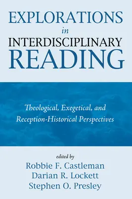 Eksploracje w czytaniu interdyscyplinarnym - Explorations in Interdisciplinary Reading