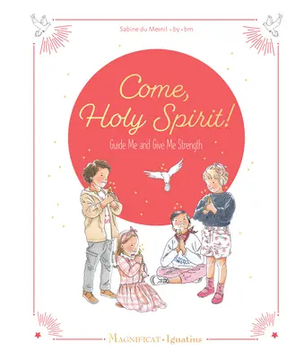 Przyjdź, Duchu Święty: Prowadź mnie i daj mi siłę - Come, Holy Spirit: Guide Me and Give Me Strength