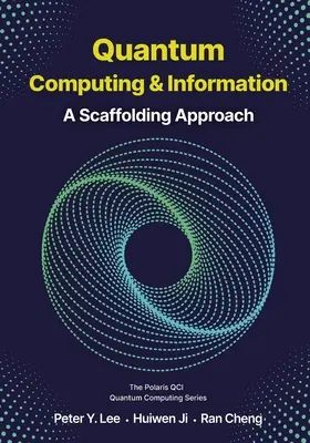 Obliczenia kwantowe i informacja: A Scaffolding Approach - Quantum Computing and Information: A Scaffolding Approach