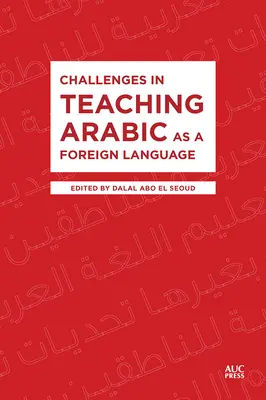 Wyzwania w nauczaniu arabskiego jako języka obcego - Challenges in Teaching Arabic as a Foreign Language