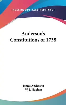 Konstytucje Andersona z 1738 roku - Anderson's Constitutions of 1738