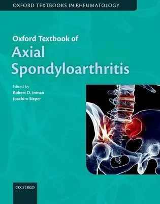 Oksfordzki podręcznik osiowego zapalenia stawów kręgosłupa - Oxford Textbook of Axial Spondyloarthritis