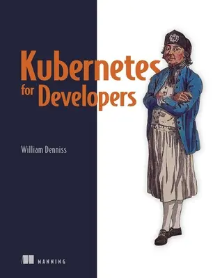 Kubernetes dla programistów - Kubernetes for Developers