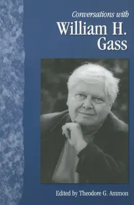 Rozmowy z Williamem H. Gassem - Conversations with William H. Gass