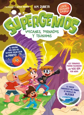 Supergenios: Wulkany, Tornada i Tsunami / Super Geniusze: Wulkany, Tornada i Tsunami - Supergenios: Volcanes, Tornados Y Tsunamis / Super Geniuses: Volcanoes, Tornadoe S, and Tsunamis