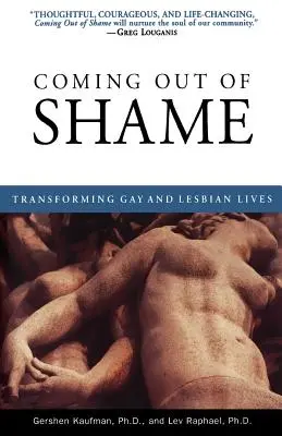 Wychodząc ze wstydu: Przekształcanie życia gejów i lesbijek - Coming Out of Shame: Transforming Gay and Lesbian Lives