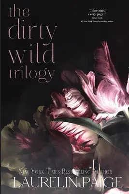 Trylogia Dirty Wild - Dirty Wild Trilogy