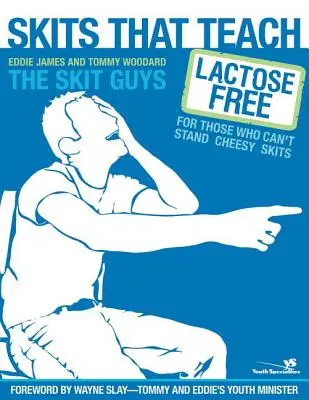 Skecze, które uczą: Bez laktozy dla tych, którzy nie znoszą tandetnych skeczy - Skits That Teach: Lactose Free for Those Who Can't Stand Cheesy Skits