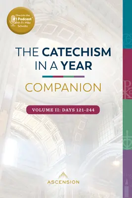 Katechizm w towarzystwie roku: Vol II - The Catechism in a Year Companion: Vol II