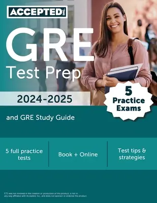 Przygotowanie do testu GRE 2024-2025: 5 egzaminów praktycznych i przewodnik do nauki GRE - GRE Test Prep 2024-2025: 5 Practice Exams and GRE Study Guide Book