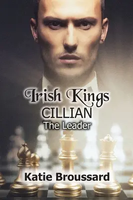 Irlandzcy królowie; Cillian: Przywódca - Irish Kings; Cillian: The Leader