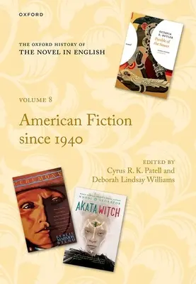 Oksfordzka historia powieści w języku angielskim: Tom 8: Amerykańska fikcja od 1940 roku - The Oxford History of the Novel in English: Volume 8: American Fiction Since 1940