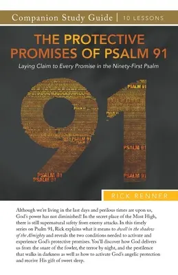 Ochronne obietnice Psalmu 91 - przewodnik do studiowania - The Protective Promises of Psalm 91 Study Guide