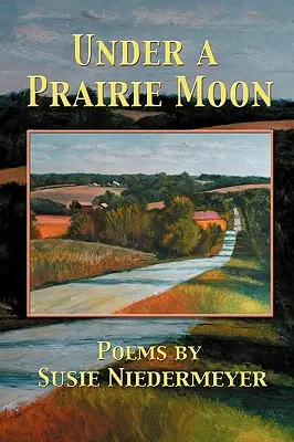Pod księżycem prerii - Under a Prairie Moon