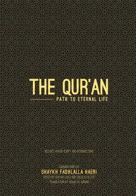 Koran: Droga do życia wiecznego - The Qur'an: Path to Eternal Life