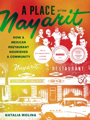 A Place at the Nayarit: Jak meksykańska restauracja odżywiła społeczność - A Place at the Nayarit: How a Mexican Restaurant Nourished a Community