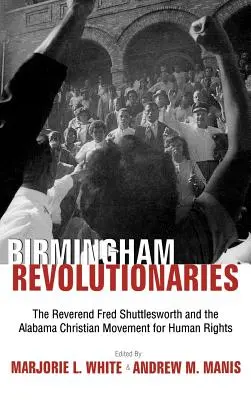 Rewolucjoniści z Birmingham - Birmingham's Revolutionaries