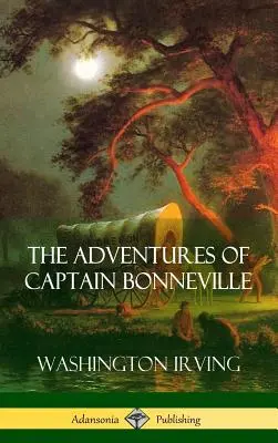 Przygody kapitana Bonneville'a - The Adventures of Captain Bonneville