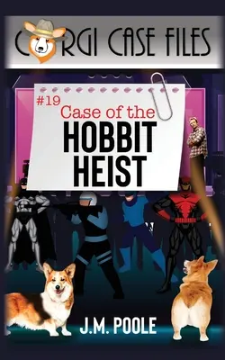 Sprawa napadu na hobbita - Case of the Hobbit Heist