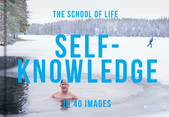 Samoświadomość w 40 obrazach: Sztuka zrozumienia samego siebie - Self-Knowledge in 40 Images: The Art of Self-Understanding