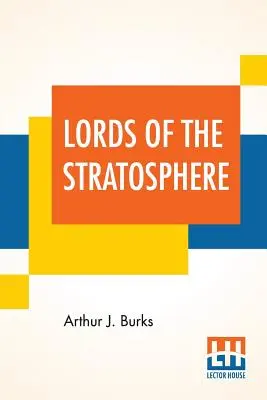 Lords Of The Stratosphere: Kompletna nowela - Lords Of The Stratosphere: A Complete Novelette