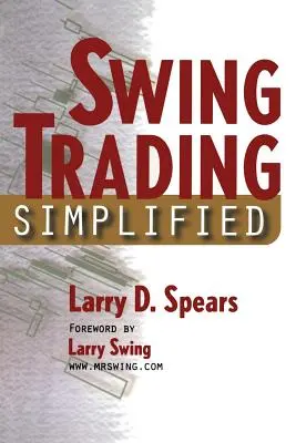 Uproszczony handel wahadłowy - Swing Trading Simplified