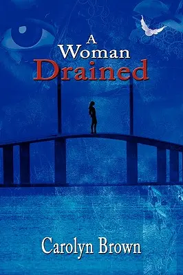 Kobieta osuszona - A Woman Drained