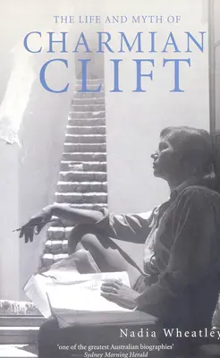 Życie i mit Charmian Clift - Life and Myth of Charmian Clift