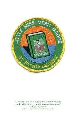 Little Miss Merit Badge: Pamiętnik - Little Miss Merit Badge: A Memoir