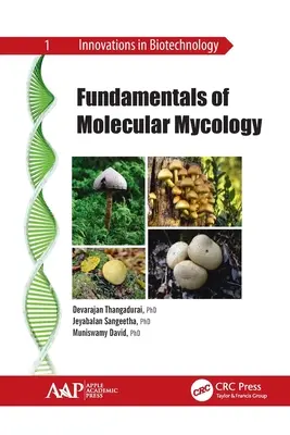 Podstawy mikologii molekularnej - Fundamentals of Molecular Mycology