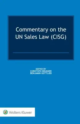 Komentarz do prawa sprzedaży Unii Europejskiej - Commentary on the Un Sales Law