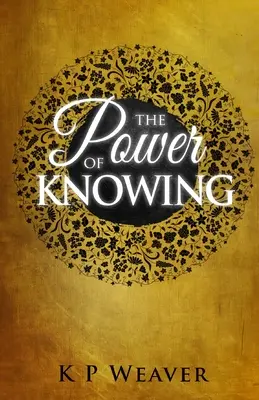 Potęga wiedzy - The Power of Knowing