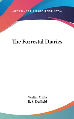 Dzienniki Forrestala - The Forrestal Diaries