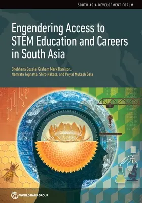 Ułatwianie dostępu do edukacji i kariery w Azji Południowej - Engendering Access to Stem Education and Careers in South Asia