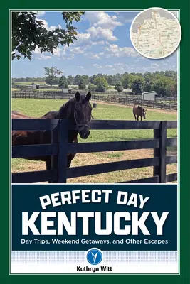 Idealny dzień w Kentucky - Perfect Day Kentucky