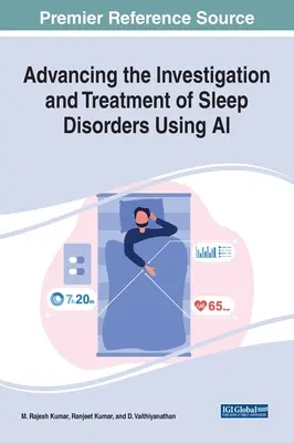 Postępy w badaniu i leczeniu zaburzeń snu przy użyciu sztucznej inteligencji - Advancing the Investigation and Treatment of Sleep Disorders Using AI
