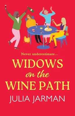 Wdowy na ścieżce wina - Widows on the Wine Path