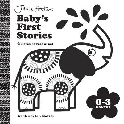 Pierwsze historie dziecka 0-3 miesiące - Baby's First Stories 0-3 Months